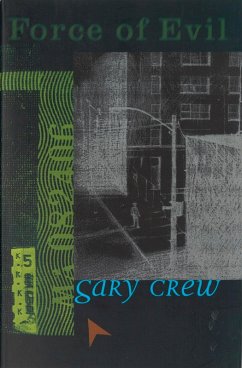Force of Evil (eBook, ePUB) - Crew, Gary