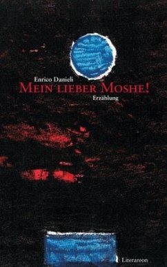 Mein lieber Moshe! - Danieli, Enrico