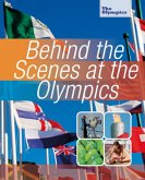 Behind the Scenes at the Olympics (eBook, ePUB)