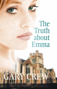 The Truth About Emma (eBook, ePUB) - Crew, Gary