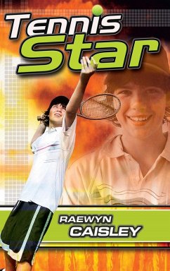 Tennis Star (eBook, ePUB) - Caisley, Raewyn