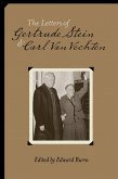 The Letters of Gertrude Stein and Carl Van Vechten, 1913-1946 (eBook, ePUB)