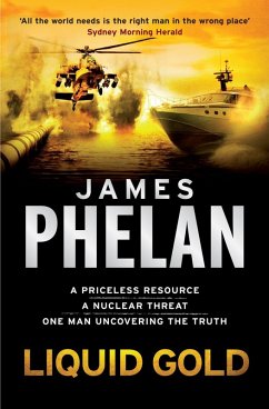 Liquid Gold (eBook, ePUB) - Phelan, James