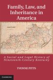 Family, Law, and Inheritance in America (eBook, PDF)