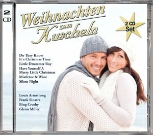 Weihnachten zum Kuscheln, 2 Audio-CDs Weihnachten zum Kuscheln, 2 Audio-CDs