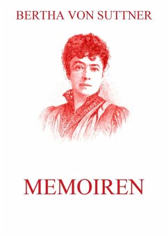 Memoiren (eBook, ePUB) - Suttner, Bertha Von