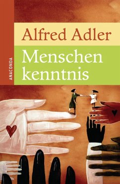 Menschenkenntnis (eBook, ePUB) - Adler, Alfred