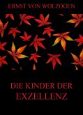 Die Kinder der Exzellenz (eBook, ePUB)