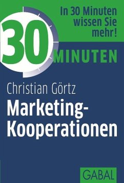 30 Minuten Marketing-Kooperationen (eBook, PDF) - Görtz, Christian