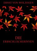 Die Erbschleicherinnen (eBook, ePUB)