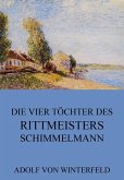 Die vier Töchter des Rittmeisters Schimmelmann (eBook, ePUB)
