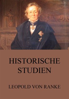 Historische Studien (eBook, ePUB) - Ranke, Leopold von