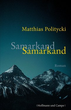 Samarkand Samarkand (eBook, ePUB) - Politycki, Matthias
