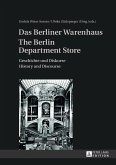 Das Berliner Warenhaus- The Berlin Department Store