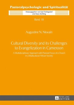 Cultural Diversity and its Challenges to Evangelization in Cameroon - Nkwain, Augustine