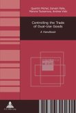 Controlling the Trade of Dual-Use Goods