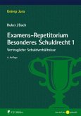 Examens-Repetitorium Besonderes Schuldrecht 1