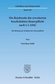 Die Reichweite der erweiterten beschränkten Steuerpflicht nach 2 AStG