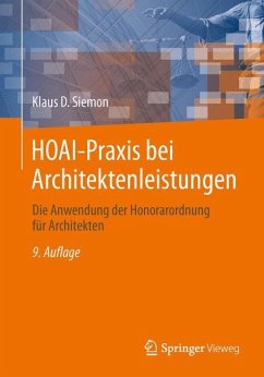 HOAI-Praxis bei Architektenleistungen - Siemon, Klaus D.