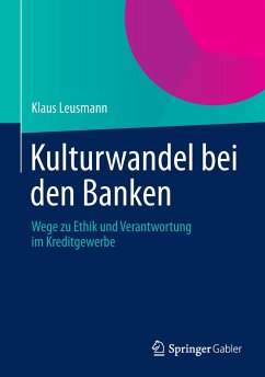 Kulturwandel bei den Banken - Leusmann, Klaus