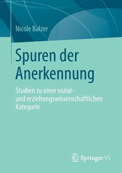 Spuren der Anerkennung - Balzer, Nicole