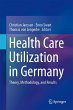 Health Care Utilization in Germany - Bild 1