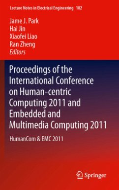 Proceedings of the International Conference on Human-centric Computing 2011 and Embedded and Multimedia Computing 2011