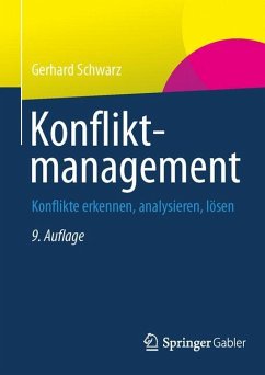 Konfliktmanagement - Schwarz, Gerhard