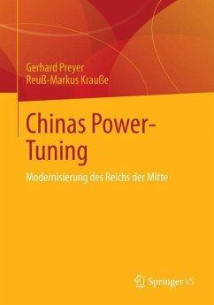 Chinas Power-Tuning - Preyer, Gerhard;Krauße, Reuß-Markus