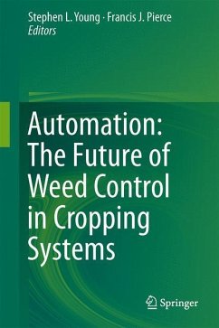 Automation: The Future of Weed Control in Cropping Systems