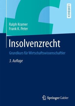 Insolvenzrecht - Kramer, Ralph;Peter, Frank K.