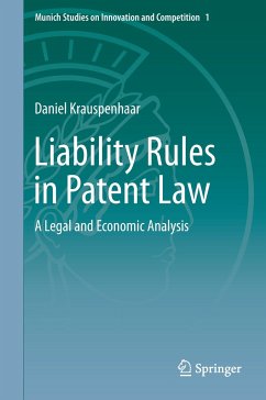 Liability Rules in Patent Law - Krauspenhaar, Daniel