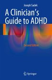 A Clinician¿s Guide to ADHD