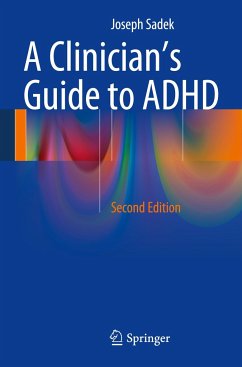 A Clinician¿s Guide to ADHD - Sadek, Joseph