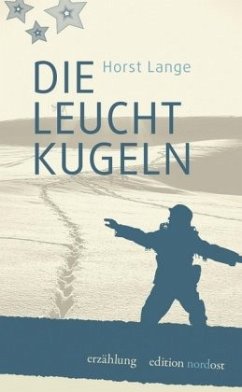 Die Leuchtkugeln - Lange, Horst