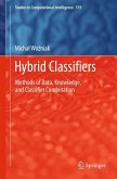 Hybrid Classifiers