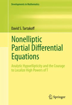 Nonelliptic Partial Differential Equations - Tartakoff, David S.