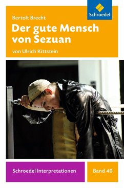 Der gute Mensch von Sezuan - Brecht, Bertolt; Kittstein, Ulrich