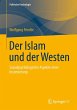 Der Islam und der Westen - Bild 1