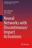Neural Networks with Discontinuous/Impact Activations
