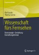 Wissenschaft fürs Fernsehen - Bild 1
