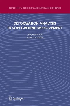 Deformation Analysis in Soft Ground Improvement - Chai, Jinchun;Carter, John P.