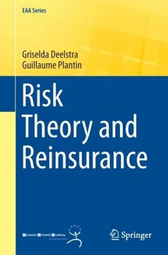 Risk Theory and Reinsurance - Deelstra, Griselda;Plantin, Guillaume