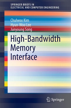 High-Bandwidth Memory Interface - Kim, Chulwoo;Lee, Hyun-Woo;Song, Junyoung