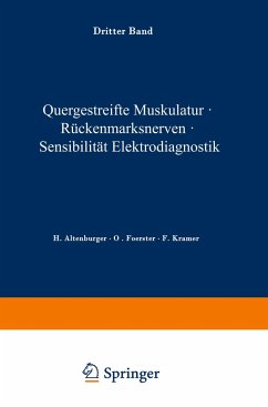 Quergestreifte Muskulatur · Rückenmarksnerven · Sensibilität Elektrodiagnostik - Altenburger, H.;Foerster, O.;Kramer, F.