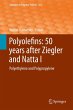 Polyolefins: 50 years after Ziegler and... - Bild 1