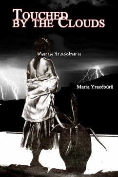 Touch the Clouds - Yraceburu, Maria