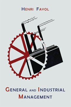 General and Industrial Management - Fayol, Henri