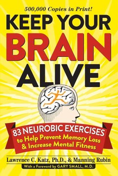 Keep Your Brain Alive - Katz, Lawrence; Rubin, Manning