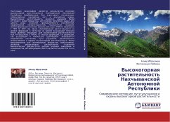 Vysokogornaq rastitel'nost' Nahchywanskoj Awtonomnoj Respubliki